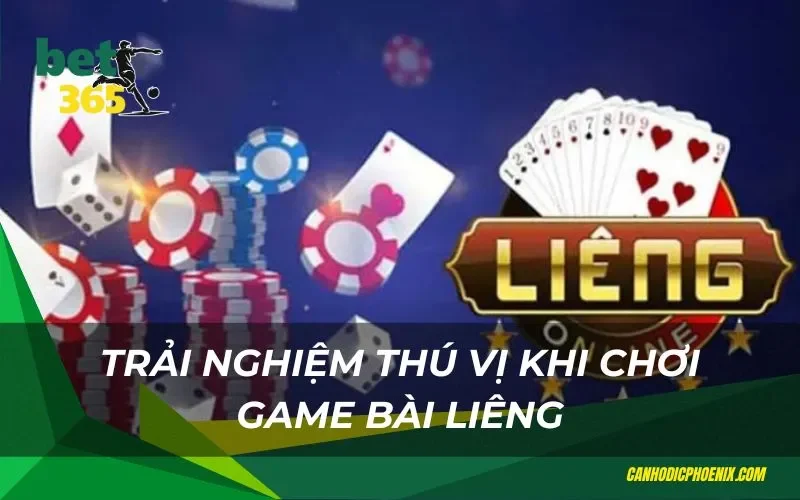 Trải nghiệm thú vị khi chơi game bài liêng